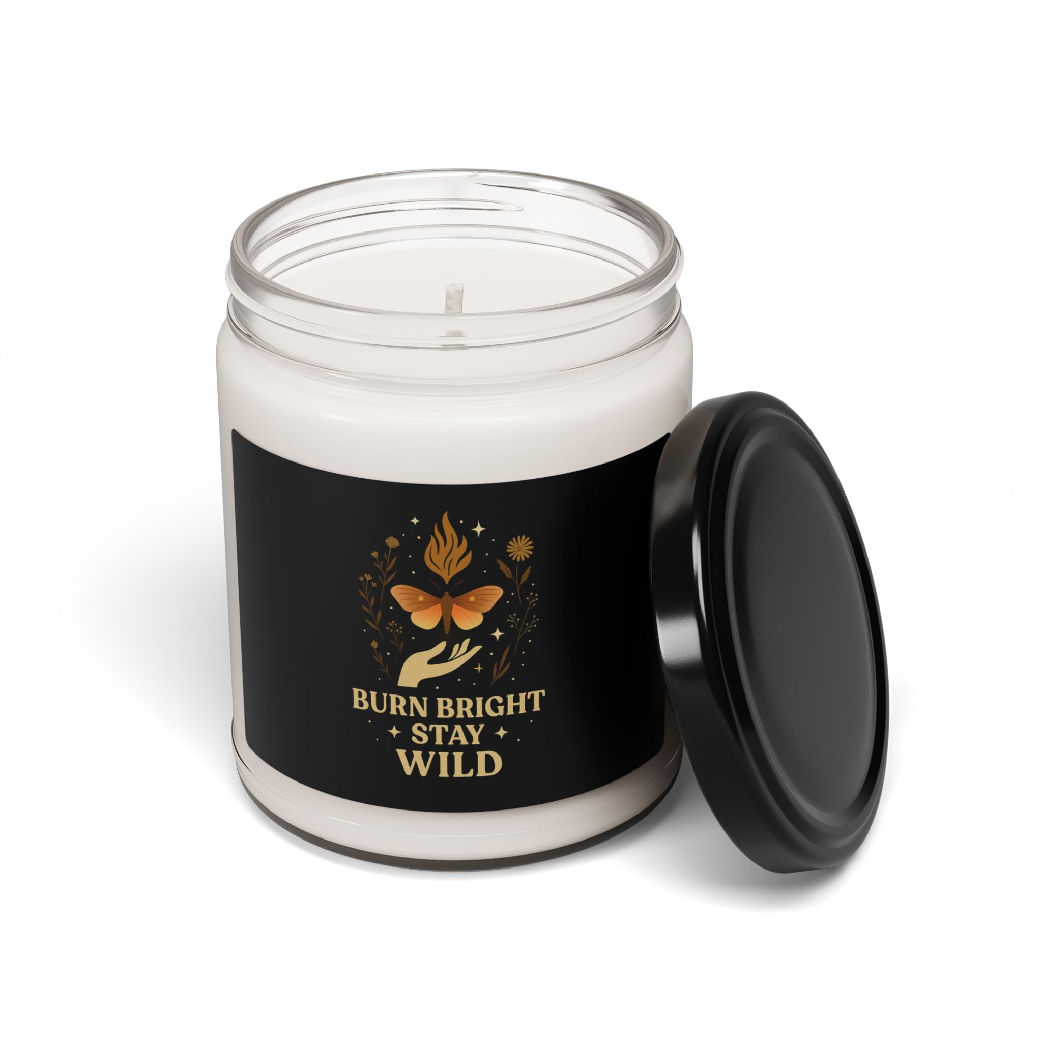 "Burn Bright Stay Wild" Scented Candle