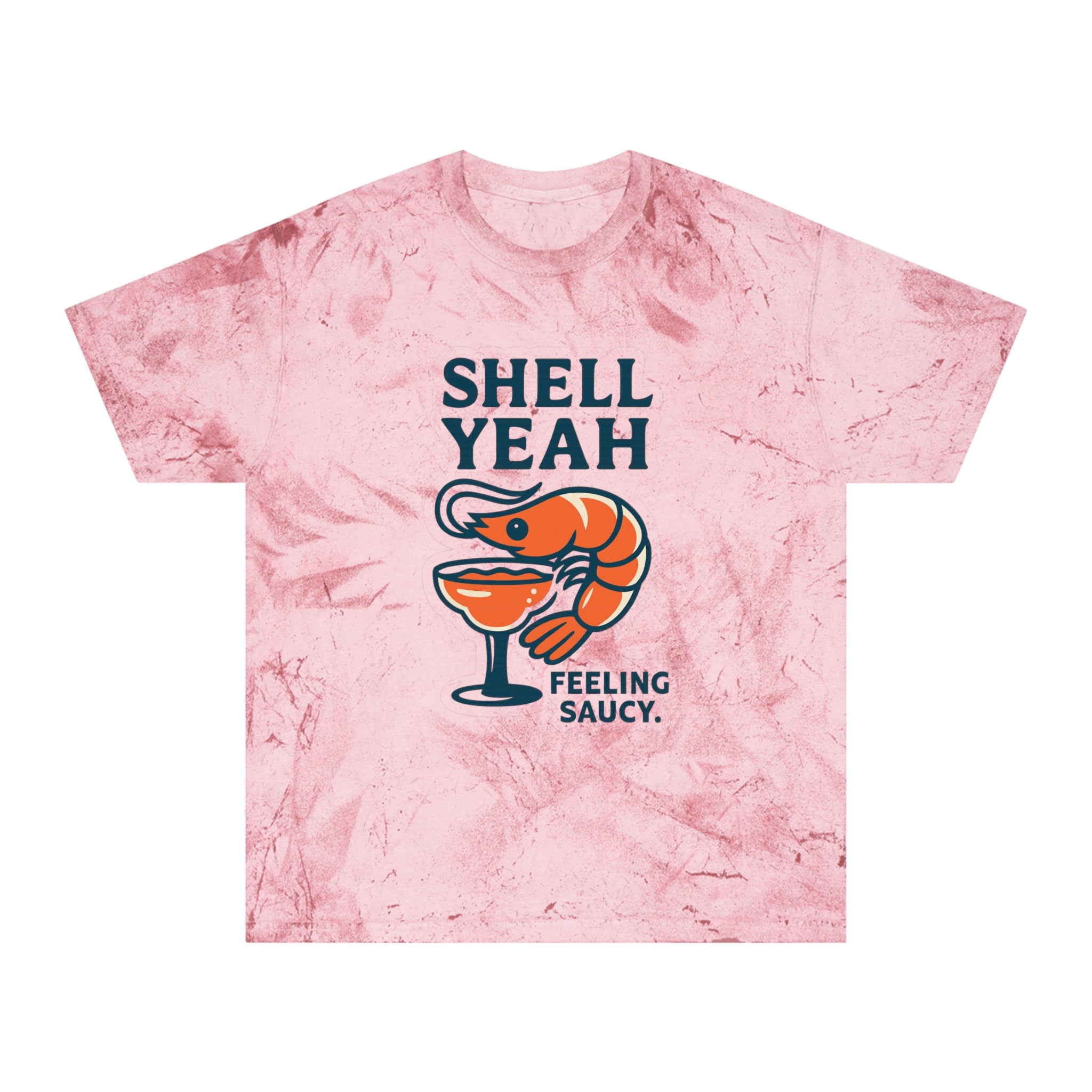 Shell Yeah Feeling Saucy T-Shirt